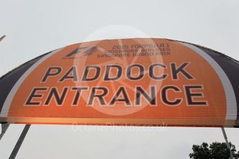 World © Octane Photographic Ltd. Paddock Entrance. Wednesday 16th September 2015, F1 Singapore Grand Prix Set Up, Marina Bay. Digital Ref: 1423LB1L9583